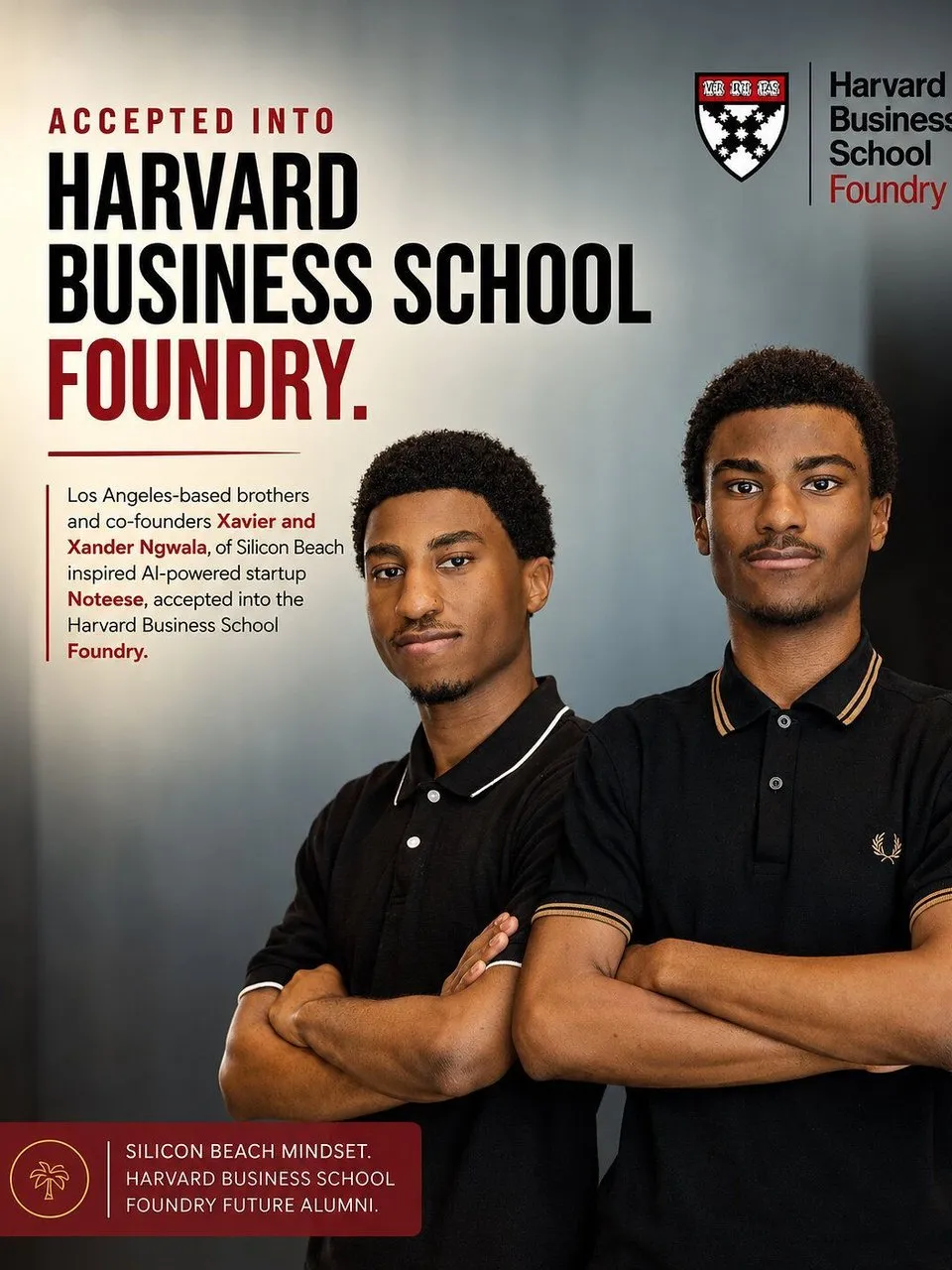 Two young men in black polo shirts stand beside Harvard Business School Foundry acceptance text.