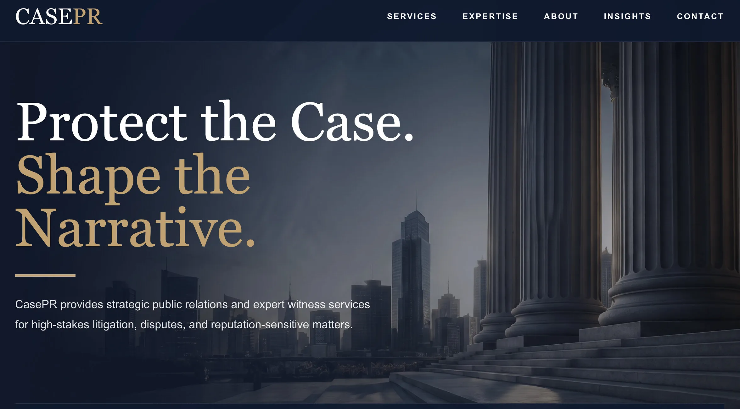 CasePR website banner with courthouse columns, city skyline, and “Protect the Case. Shape the Narrative.”